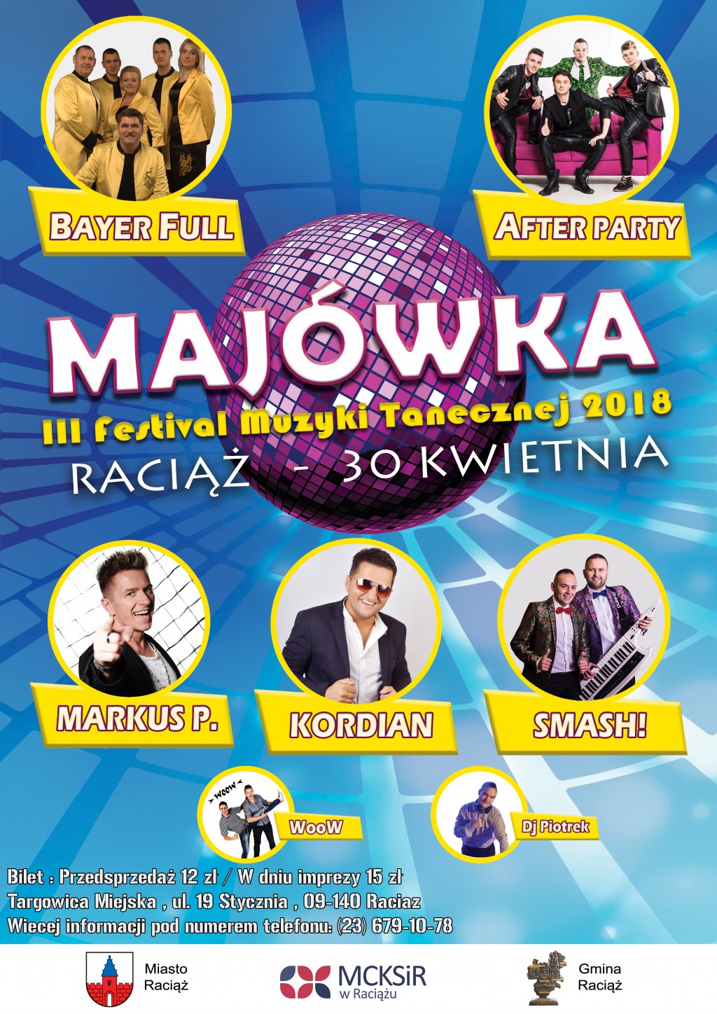 Majówka III Festiwal Muzyki Tanecznej - Raciąż 30.04.2018r.